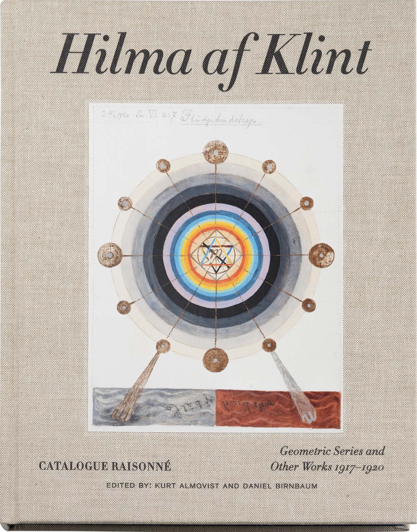 Hilma Af Klint: The Complete Catalogue Raisonné: Volumes I-VII